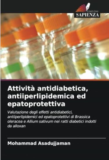 Attività antidiabetica, antiiperlipidemica ed epatoprotettiva