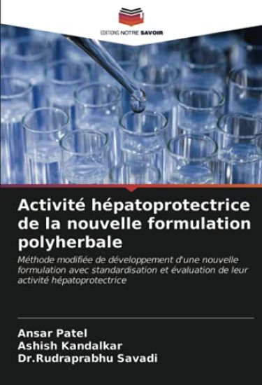 Activité hépatoprotectrice de la nouvelle formulation polyherbale