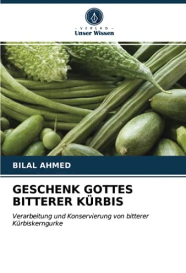 GESCHENK GOTTES BITTERER KÜRBIS
