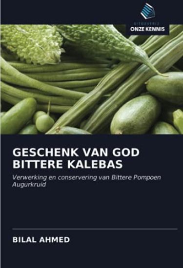 GESCHENK VAN GOD BITTERE KALEBAS