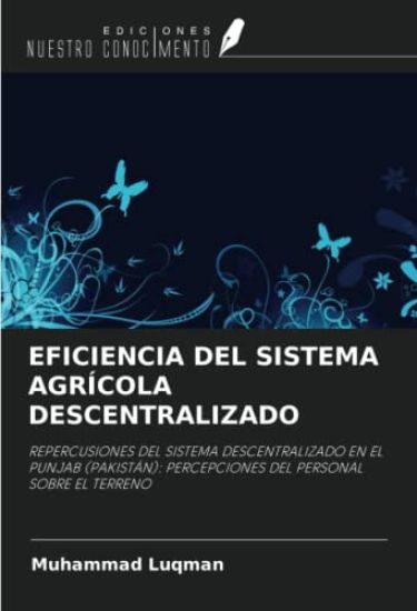 EFICIENCIA DEL SISTEMA AGRÍCOLA DESCENTRALIZADO