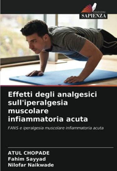 Effetti degli analgesici sull'iperalgesia muscolare infiammatoria acuta