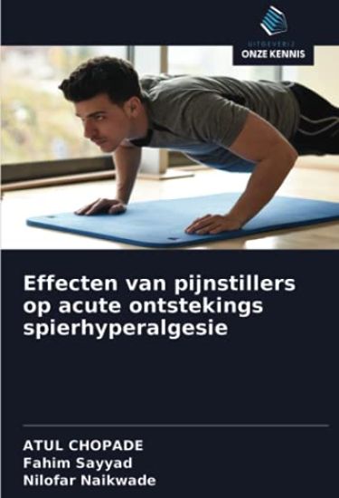Effecten van pijnstillers op acute ontstekings spierhyperalgesie