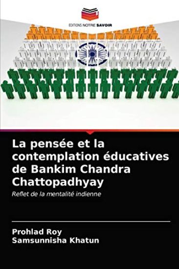 La pensée et la contemplation éducatives de Bankim Chandra Chattopadhyay