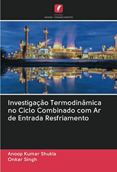 Investigação Termodinâmica no Ciclo Combinado com Ar de Entrada Resfriamento
