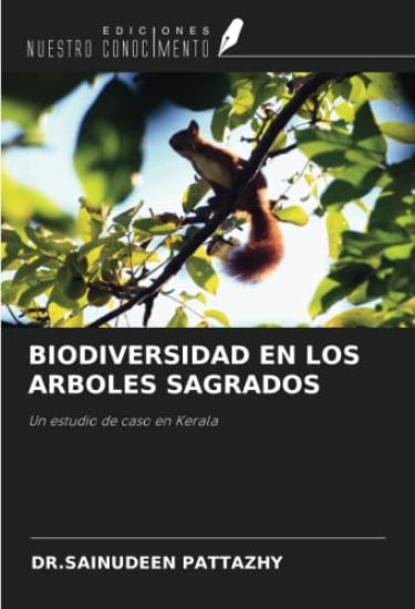 BIODIVERSIDAD EN LOS ARBOLES SAGRADOS