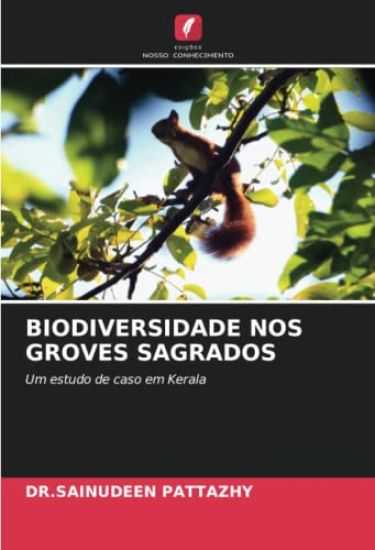 BIODIVERSIDADE NOS GROVES SAGRADOS