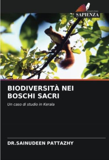 BIODIVERSITÀ NEI BOSCHI SACRI