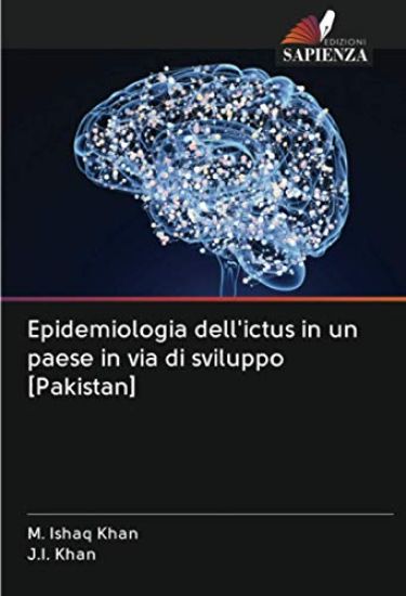Epidemiologia dell'ictus in un paese in via di sviluppo [Pakistan]