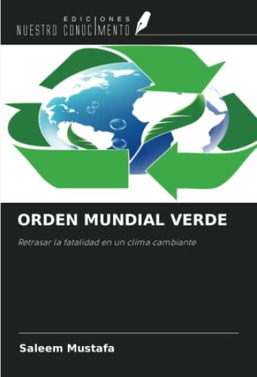 ORDEN MUNDIAL VERDE