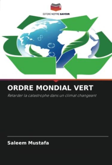 ORDRE MONDIAL VERT