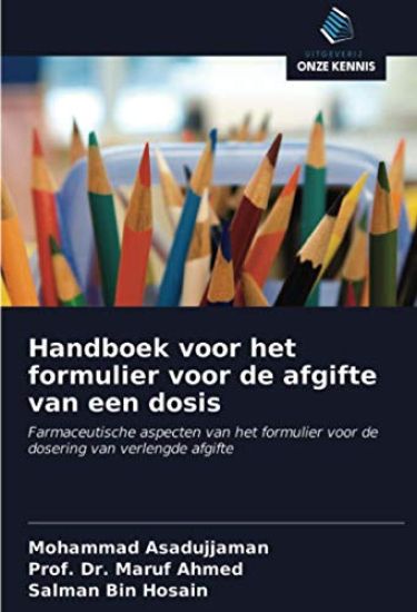 Handboek voor het formulier voor de afgifte van een dosis