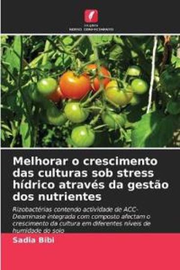 Melhorar o crescimento das culturas sob stress hídrico através da gestão dos nutrientes