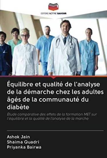 Équilibre et qualité de l'analyse de la démarche chez les adultes âgés de la communauté du diabète