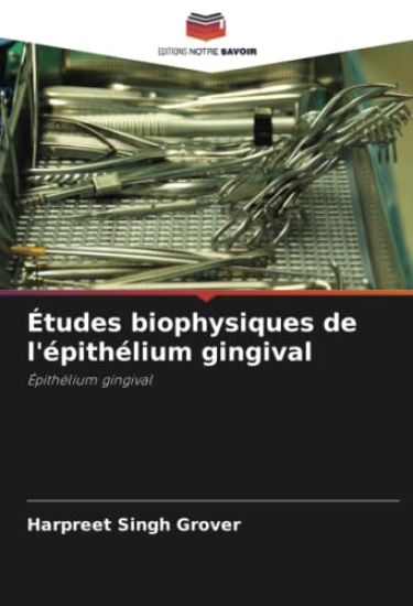 Études biophysiques de l'épithélium gingival