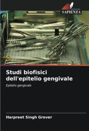 Studi biofisici dell'epitelio gengivale
