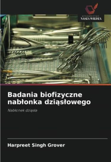 Badania biofizyczne nab¿onka dzi¿s¿owego