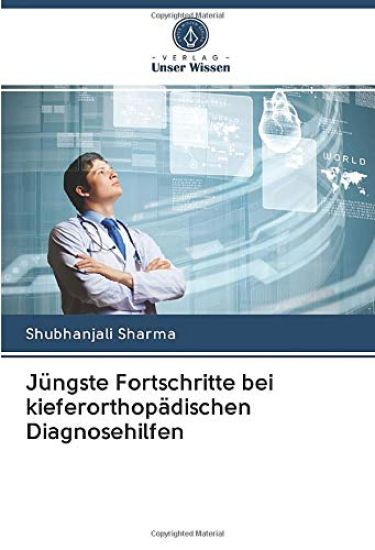 Jüngste Fortschritte bei kieferorthopädischen Diagnosehilfen