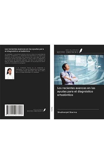 Los recientes avances en las ayudas para el diagnóstico ortodóntico