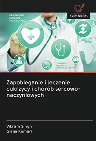 Zapobieganie i leczenie cukrzycy i chorób sercowo-naczyniowych