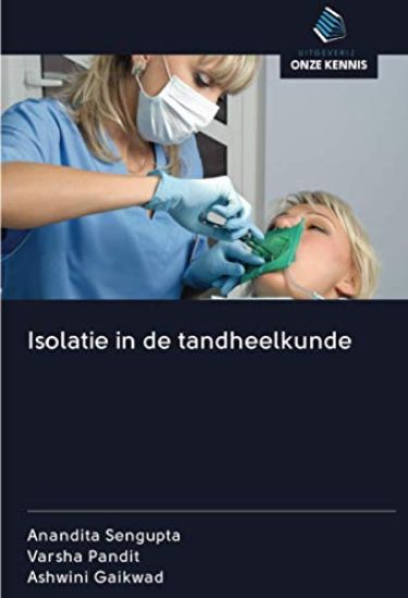 Isolatie in de tandheelkunde