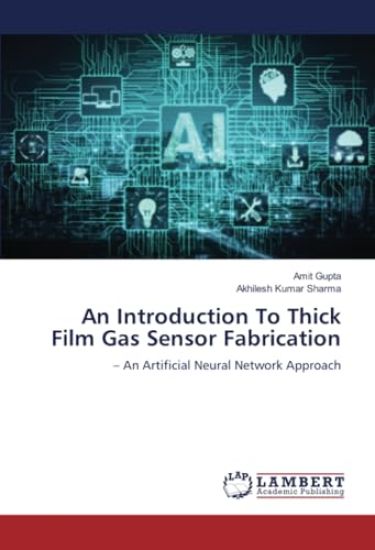 An Introduction To Thick Film Gas Sensor Fabrication – Amit Gupta, kirjan kansikuva