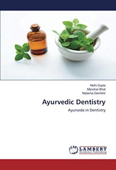 Ayurvedic Dentistry