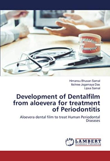 Development of Dentalfilm from aloevera for treatment of Periodontitis