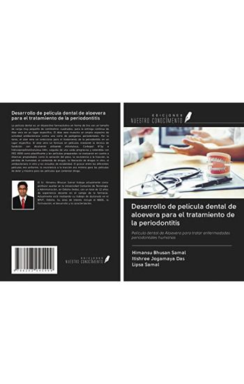 Desarrollo de película dental de aloevera para el tratamiento de la periodontitis