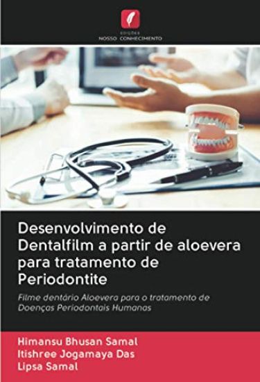 Desenvolvimento de Dentalfilm a partir de aloevera para tratamento de Periodontite