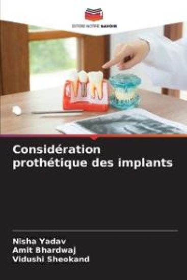 Considération prothétique des implants