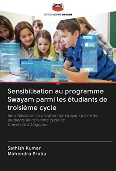 Sensibilisation au programme Swayam parmi les étudiants de troisième cycle