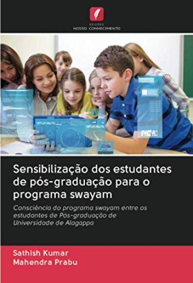 Sensibilização dos estudantes de pós-graduação para o programa swayam