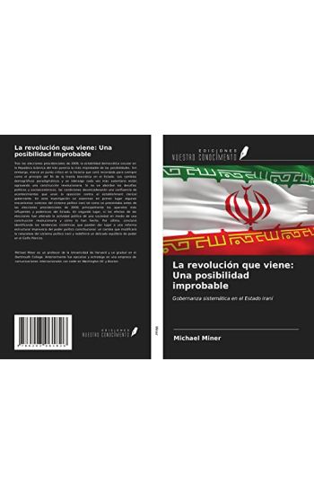La revolución que viene: Una posibilidad improbable