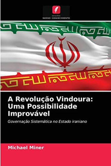 A Revolução Vindoura