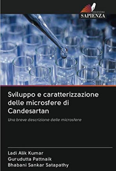 Sviluppo e caratterizzazione delle microsfere di Candesartan