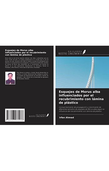 Esquejes de Morus alba influenciados por el recubrimiento con lámina de plástico