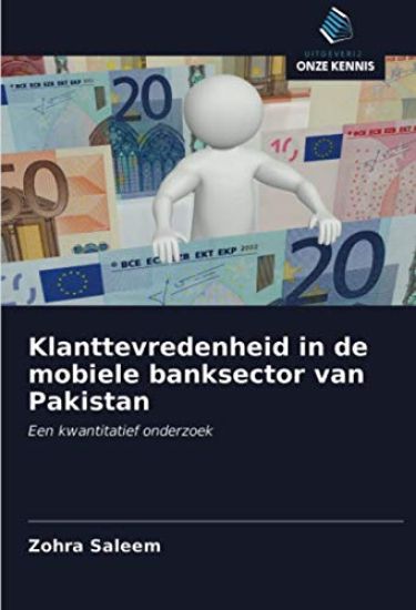 Klanttevredenheid in de mobiele banksector van Pakistan