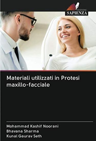 Materiali utilizzati in Protesi maxillo-facciale – Mohammad Kashif Noorani, kirjan kansikuva
