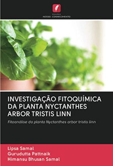 INVESTIGAÇÃO FITOQUÍMICA DA PLANTA NYCTANTHES ARBOR TRISTIS LINN