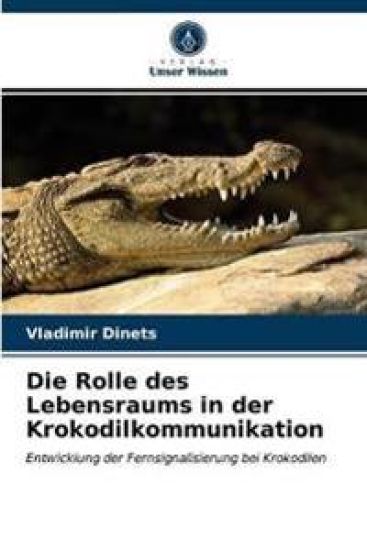 Die Rolle des Lebensraums in der Krokodilkommunikation