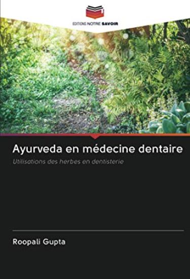 Ayurveda en médecine dentaire