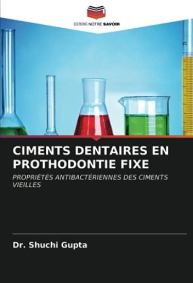 CIMENTS DENTAIRES EN PROTHODONTIE FIXE