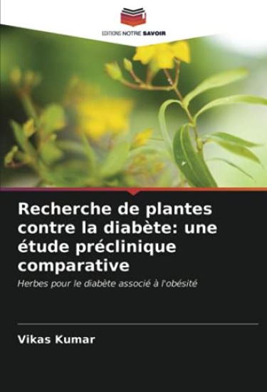 Recherche de plantes contre la diabète: une étude préclinique comparative