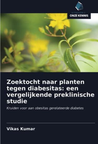Zoektocht naar planten tegen diabesitas: een vergelijkende preklinische studie