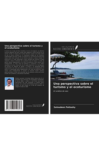 Una perspectiva sobre el turismo y el ecoturismo