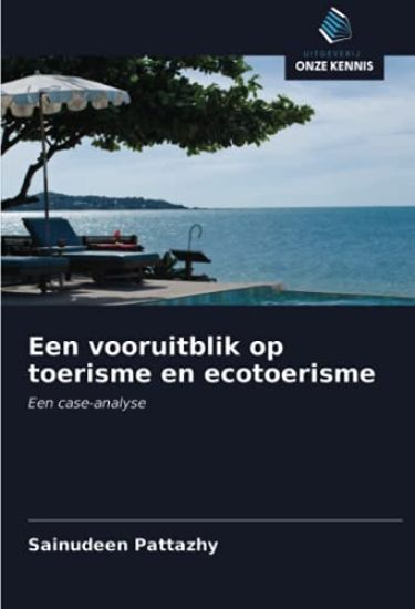 Een vooruitblik op toerisme en ecotoerisme