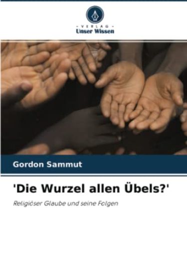 'Die Wurzel allen Übels?'