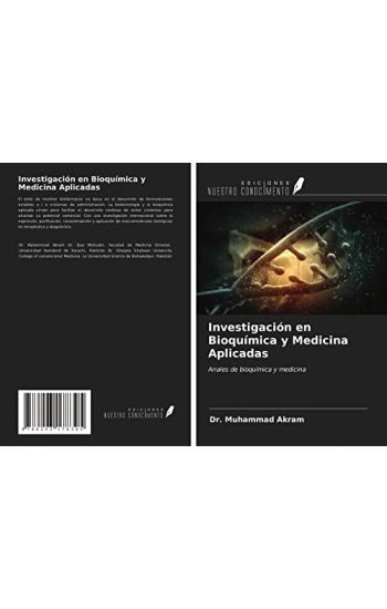 Investigación en Bioquímica y Medicina Aplicadas