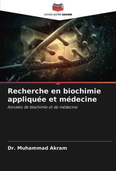 Recherche en biochimie appliquée et médecine